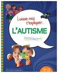 couverture du livre laisse-moi t'expliquer l'autisme