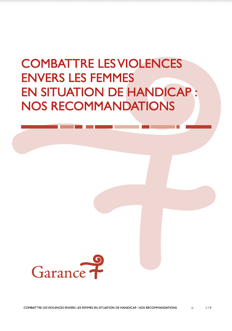 Les recommandations de Garance pour combattre les violences faites aux femmes en situation de handic