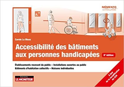 Accessibilité des bâtiments aux personnes handicapées : établissements recevant du public