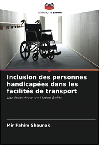 Inclusion des personnes handicapées dans les facilités de transport