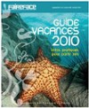 Guide Vacances 2010