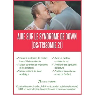 Aide sur le syndrome de Down (DS/Trisomie 21) de Mr Mario Madureira et Ms Constantina Akrotiriadou