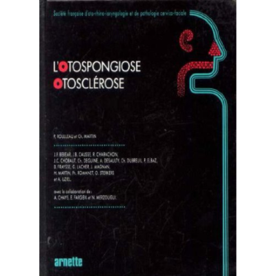 L'otospongiose-otosclérose